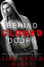 Behind Closed Doors (Careless Whispers, #2.5)