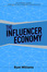 The Influencer Economy
