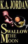 Swallow the Moon