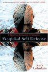 Magickal Self Defense