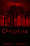 Origins (A Black Novel)