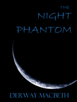 The Night Phantom