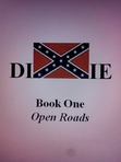 Dixie: Open Roads
