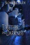 Together in Darkness