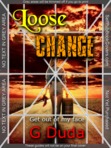 LOOSE CHANGE