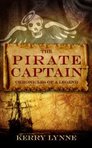 The Pirate Captain, Chronicles of a Legend