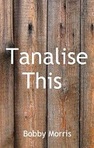 Tanalise This