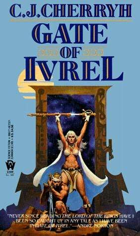 Gate of Ivrel (Morgaine & Vanye, #1)