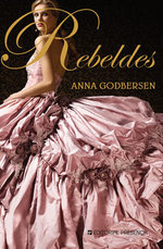 Rebeldes (Princesas de Nova Iorque, #1)