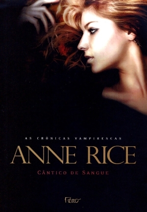 Cântico de Sangue (As Crônicas Vampirescas, #10)