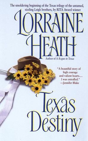 Texas Destiny (Leigh Brothers Texas Trilogy, #1)
