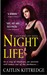 Night Life (Nocturne City, #1) by Caitlin Kittredge