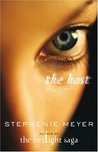 The Host by Stephenie Meyer The Host by Stephenie Meyer