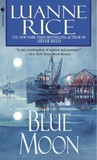 Blue Moon by Luanne Rice Blue Moon by Luanne Rice