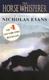 The Horse Whisperer by Nicholas Evans The Horse Whisperer by Nicholas Evans