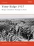 Vimy Ridge 1917 Byng’s Canadians Triumph at Arras by Alexander Turner