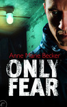 Only Fear (Mindhunters, #1)