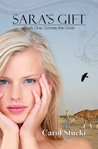 Sara's Gift: Comes the Crow