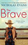 The Brave The Brave