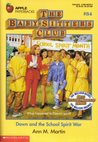 Dawn and the School Spirit War (The Baby-Sitters Club, #84)