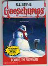 Goosebumps #51: Beware, the Snowman by R L Stine, R.L. Stine Goosebumps #51: Beware, the Snowman by R L Stine, R.L. Stine
