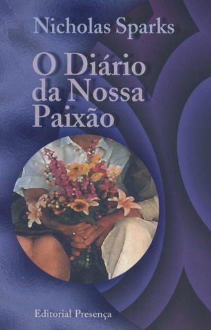 O Diário da Nossa Paixão