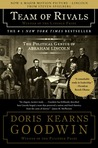 Team of Rivals by Doris Kearns Goodwin