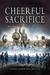 Cheerful Sacrifice The Battle of Arras 1917 by Jonathan Nicholls
