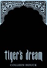 Read Tiger's Dream (The Tiger Saga, #5) PDF