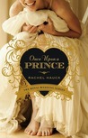 Once Upon a Prince by Rachel Hauck