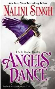 Angels' Dance (Guild Hunter, #0.4)