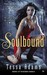 Soulbound (Lone Star Witch, #1) by Tessa Adams