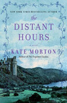 The Distant Hours by Kate Morton The Distant Hours by Kate Morton