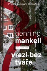 Vrazi bez tváře (Wallander, #1)