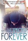 My Unexpected Forever (The Beaumont Series, #2)