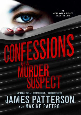 Confessions of a Murder Suspect (Confessions, #1)