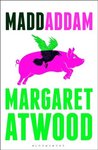 MaddAddam (MaddAdam Trilogy, #3)