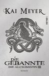 Die Gebannte (Die Alchimistin, #3)