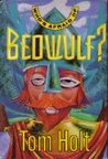Who's Afraid of Beowulf?