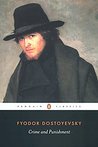 Crime and Punishment by Fyodor Dostoyevsky Crime and Punishment by Fyodor Dostoyevsky