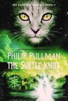 The Subtle Knife (His Dark Materials, #2)