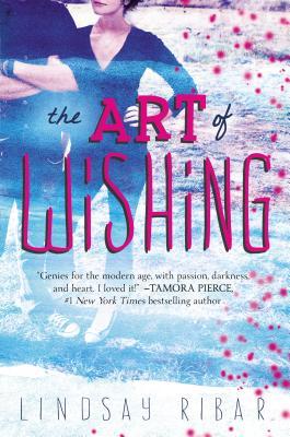 The Art of Wishing (The Art of Wishing, #1)