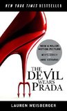 The Devil Wears Prada by Lauren Weisberger The Devil Wears Prada by Lauren Weisberger