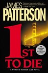 1st to Die by James Patterson 1st to Die by James Patterson
