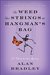 The Weed That Strings the Hangman's Bag (Flavia de Luce, #2) by Alan Bradley