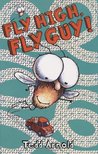 Fly High, Fly Guy! (Fly Guy, #5)