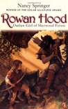 Rowan Hood: Outlaw Girl of Sherwood Forest (Rowan Hood, #1)