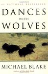 Dances with Wolves (Dances with Wolves, #1)