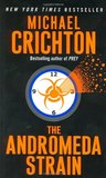 The Andromeda Strain by Michael Crichton The Andromeda Strain by Michael Crichton