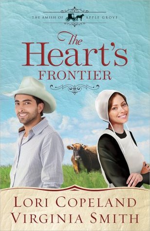 The Heart S Frontier The Amish Of Apple Grove 1 By